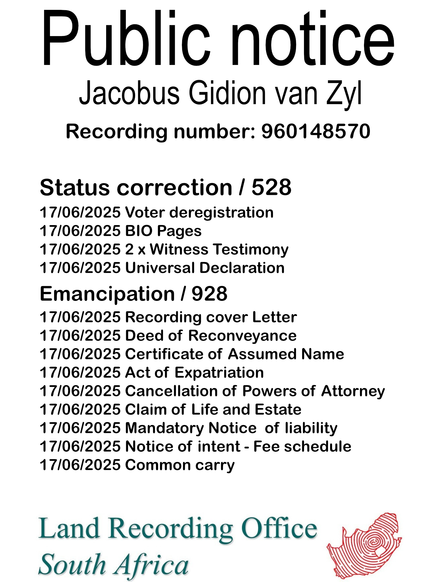 Public Notice Jacobus Gidion van Zyl (c) Recording number 960148570